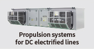 Propulsion systems for DC electrified lines